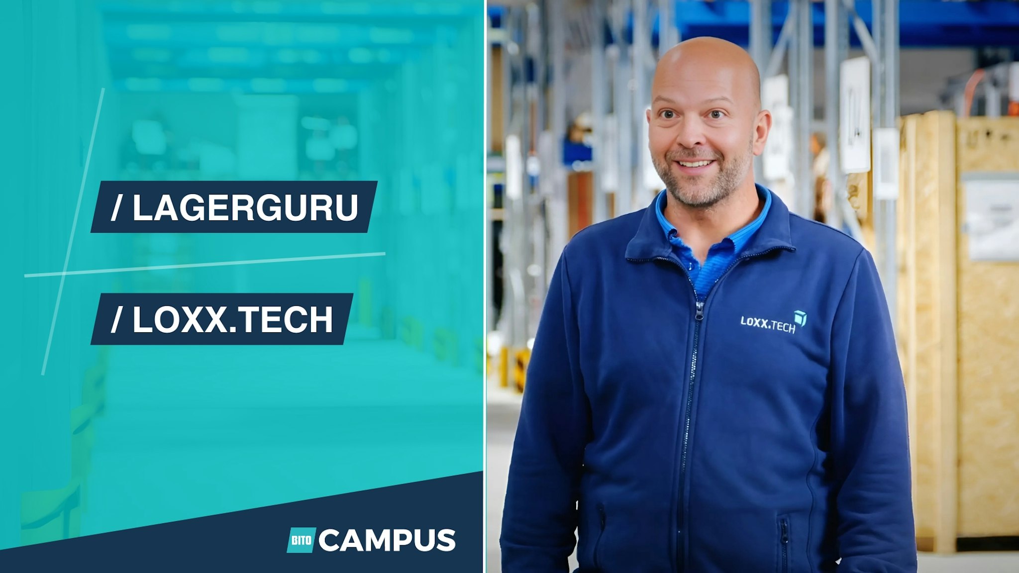 LAGERGURU im Einsatz bei LOXX | BITO-Campus LAGERGURU im Einsatz bei LOXX | BITO-Campus
